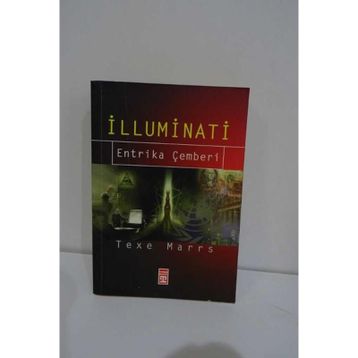 İLLUMİNATİ ENTRIKA ÇEMBERİ - TEXE MARRS