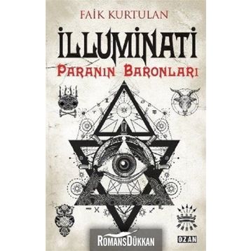 İlluminati - Paranın Baronları - Faik Kurtulan