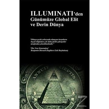 İlluminati'den Günümüze Global Elit ve Derin Dünya - Ersan Öztuna