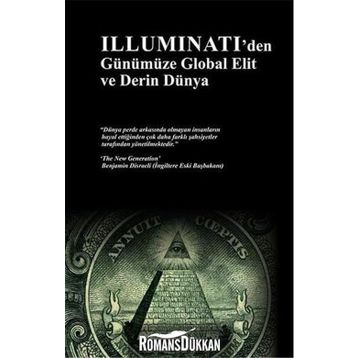 İlluminati'den Günümüze Global Elit ve Derin Dünya - Ersan Öztuna