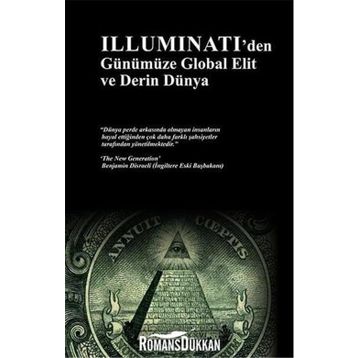 İlluminati'den Günümüze Global Elit ve Derin Dünya - Ersan Öztuna