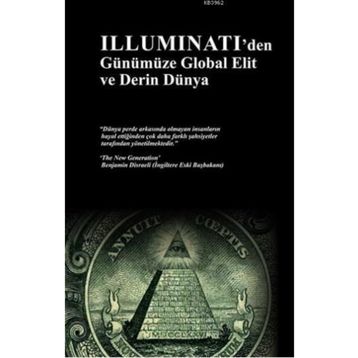 İlluminati'den Günümüze Global Elit ve Derin Dünya - Ersan Öztuna