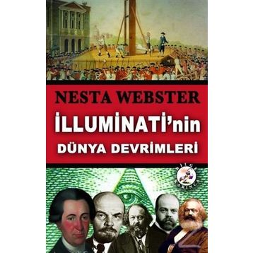 İlluminati’nin Dünya Devrimleri - Nesta Webster