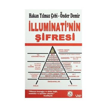 İlluminati’nin Şifresi - Hakan Yılmaz Çebi Önder Demir