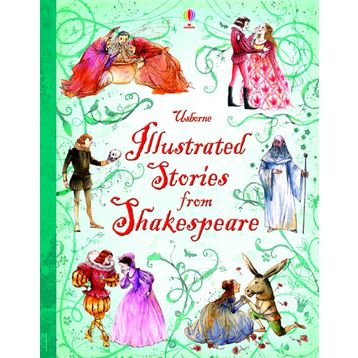 Illustrated Stories from Shakespeare - Lesley Sims