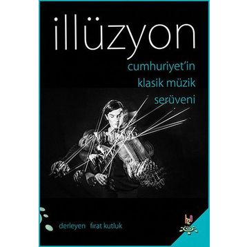 İllüzyon - Doğan Emrah Zıraman