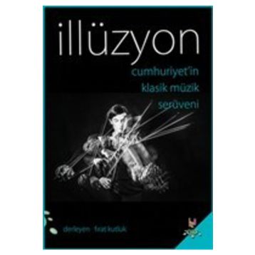 İllüzyon - Doğan Emrah Zıraman