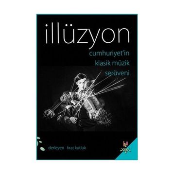 İllüzyon - Doğan Emrah Zıraman