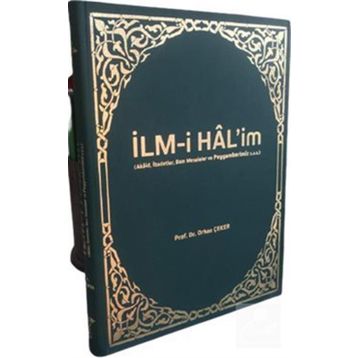 İlm-i Hal'im - Orhan Çeker