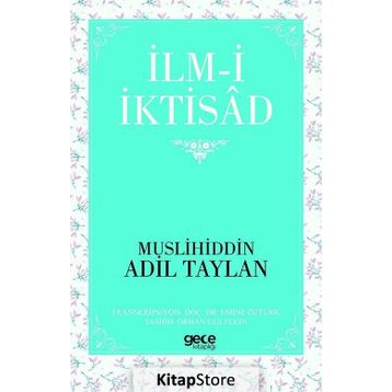 İlm-i İktisad - Muslihiddin Adil Taylan