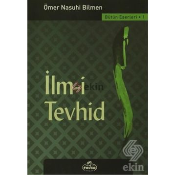 İlm-i Tevhid - Ömer Nasuhi Bilmen