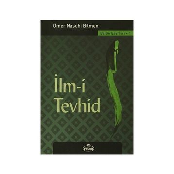 İlm-i Tevhid - Ömer Nasuhi Bilmen