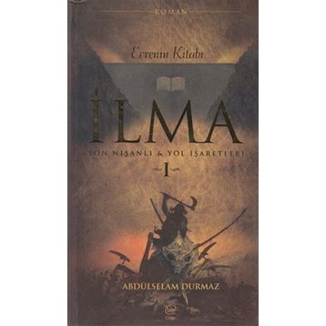 İlma - Evrenin Kitabı Abdülselam Durmaz