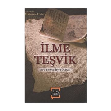 İLME TEŞVİK - İMAM-I GAZALI