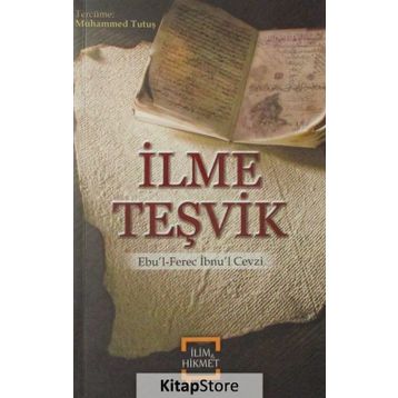 İLME TEŞVİK - İMAM-I GAZALI