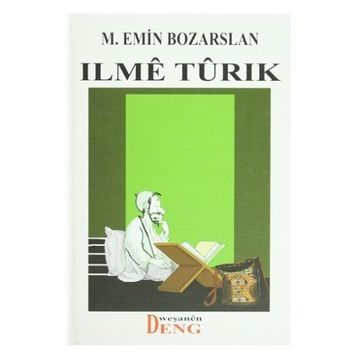 Ilme Turık - M. Emin Bozarslan