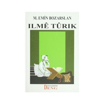 Ilme Turık - M. Emin Bozarslan