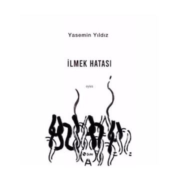 İlmek Hatası - Yasemin Yıldız