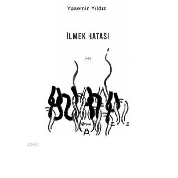 İlmek Hatası - Yasemin Yıldız