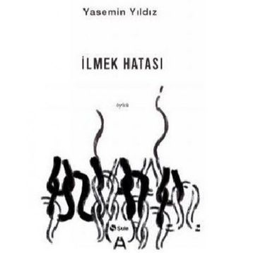 İlmek Hatası - Yasemin Yıldız
