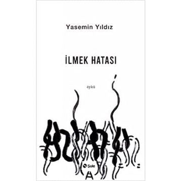 İlmek Hatası - Yasemin Yıldız