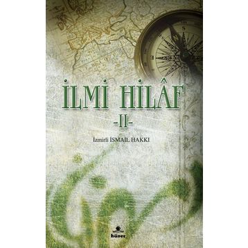 İLMİ HILAF II - İZMİRLİ İSMAİL HAKKI