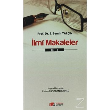 İlmi Makaleler Cilt 1 - E. Semih Yalçın