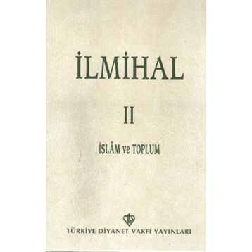 İLMİHAL II İSLAM VE TOPLUM - KOLLEKTIF