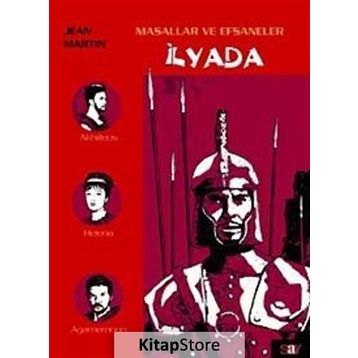İlyada Masallar ve Efsaneler - Jean Martin
