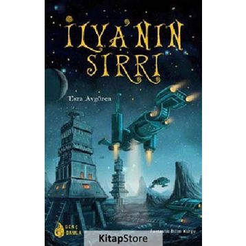 İLYA'NIN SIRRI - ESRA AVGÖREN