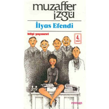 İLYAS EFENDI - MUZAFFER İZGU