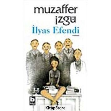 İLYAS EFENDI - MUZAFFER İZGU