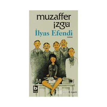 İLYAS EFENDI - MUZAFFER İZGU