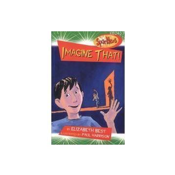 IMAGINE THAT BUNU HAYAL EDIN - ELIZABETH BEST