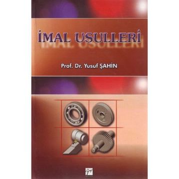 İMAL USULLERI - YUSUF ŞAHIN