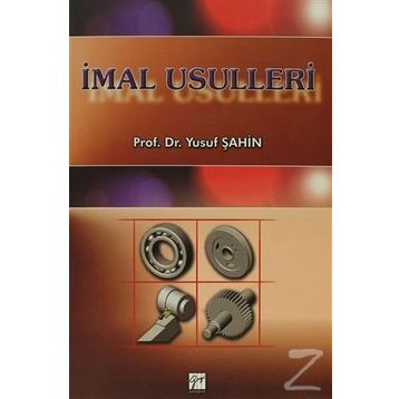 İMAL USULLERI - YUSUF ŞAHIN