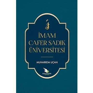 İMAM CAFER SADIK ÜNIVERSITESI - MUHARREM UÇAN;ÜMIT ATLI