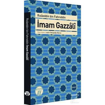 İmam Gazzali - Rızaeddin Bin Fahreddin
