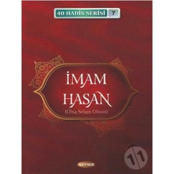 İmam Hasan (a.s.) / 40 Hadis Serisi 7 - Musa Aydın