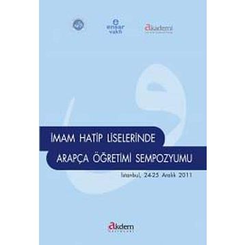 İmam Hatip Liselerinde Arapça Öğretimi Sempozyumu - Sultan Şimşek