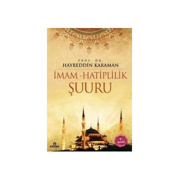 İmam Hatiplilik Şuuru - Hayreddin Karaman