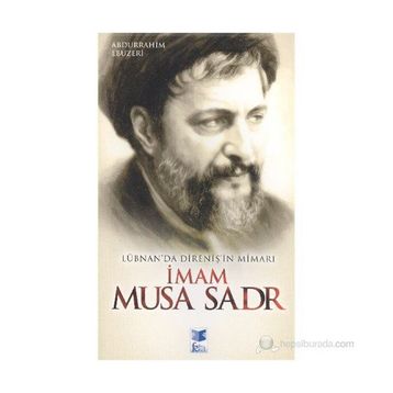 İMAM MUSA SADR - ERSAN GÜNGÖR