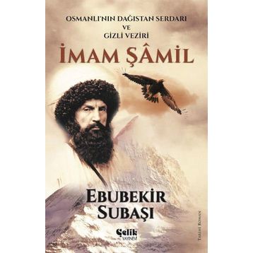 İmam Şamil - Ebubekir Subaşı