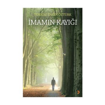 İmamın Kayığı - Türköz Engin Öztürk