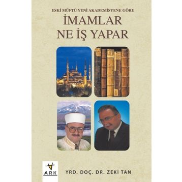 İmamlar Ne İş Yapar - Zeki Tan