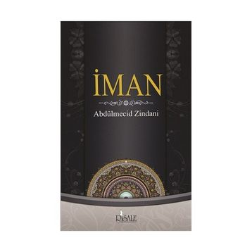 İman - Abdülmecid Zindani