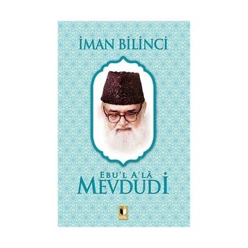 İMAN BILINCI - MUSTAFA İSLAMOĞLU