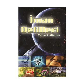 İman Delilleri - Mehmet Altıntas