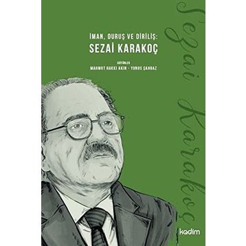 İman Duruş ve Diriliş Sezai Karakoç