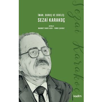 İman Duruş ve Diriliş Sezai Karakoç